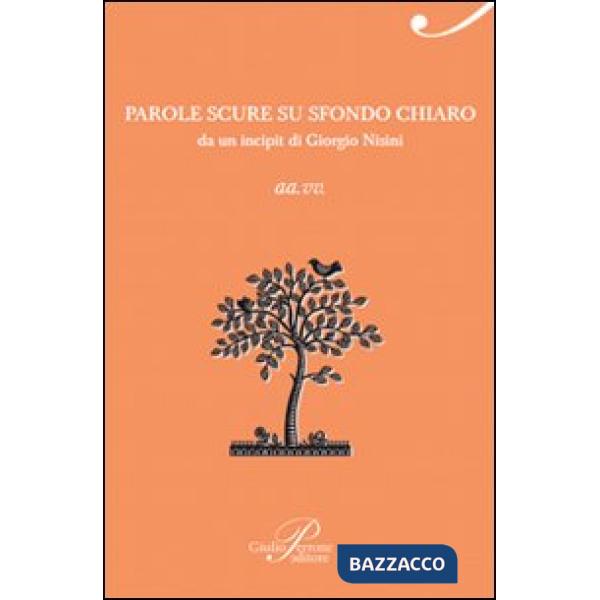 Parole scure dal fondo chiaro