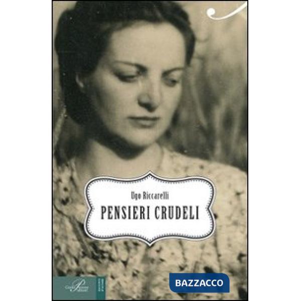 Pensieri crudeli