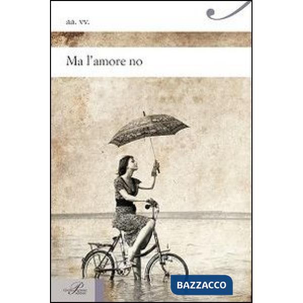 Ma l'amore no