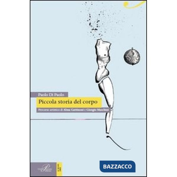 Piccola storia del corpo