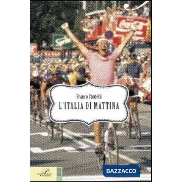 Italia di mattina (L')