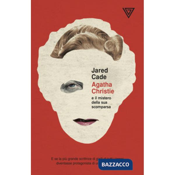 Agatha Christie e il mistero della sua scomparsa