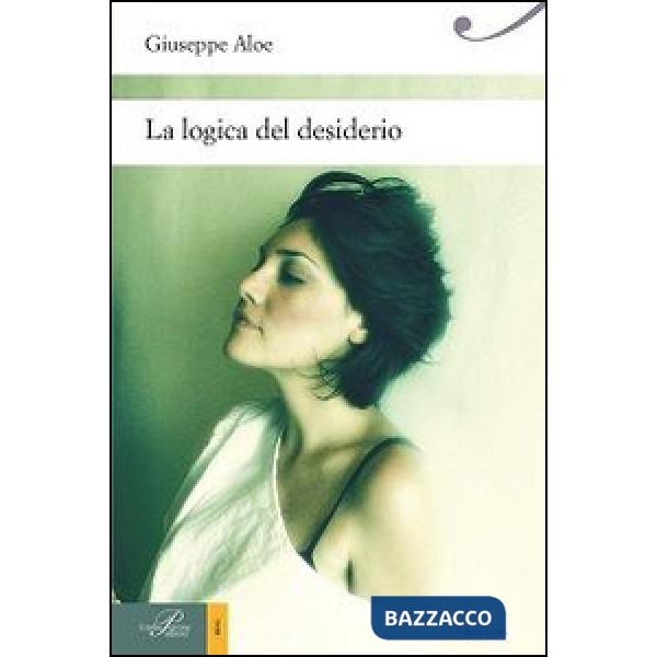 Logica del desiderio (La)