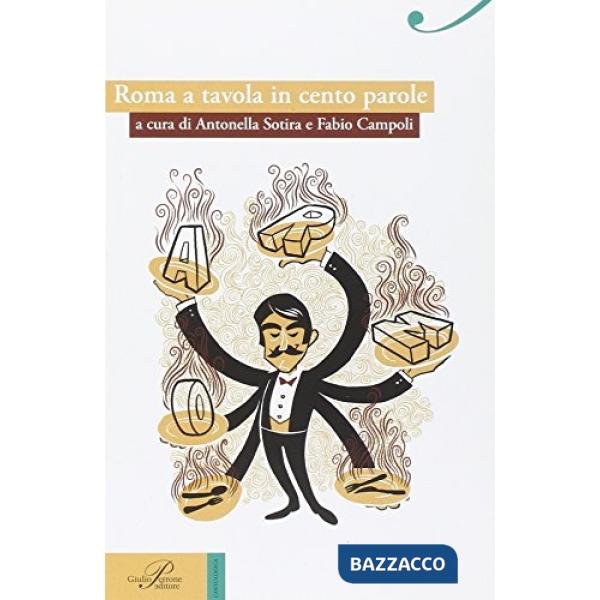 Roma. A tavola in cento parole