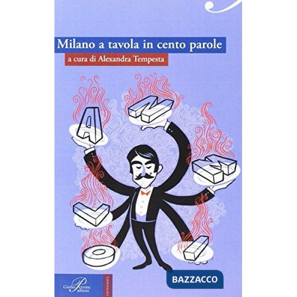 Milano a tavola in cento parole