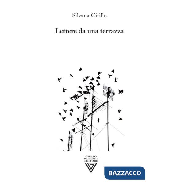 Lettere da una terrazza