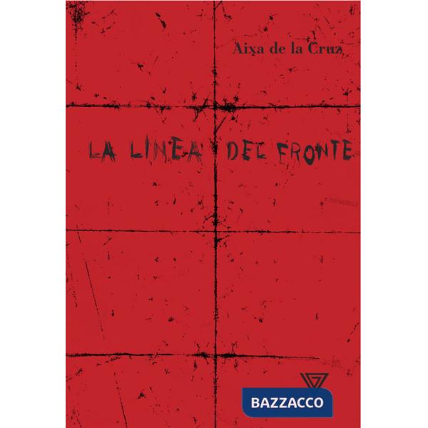 Linea del fronte (La)
