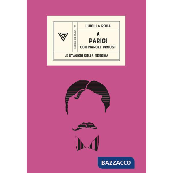 A Parigi con Marcel Proust