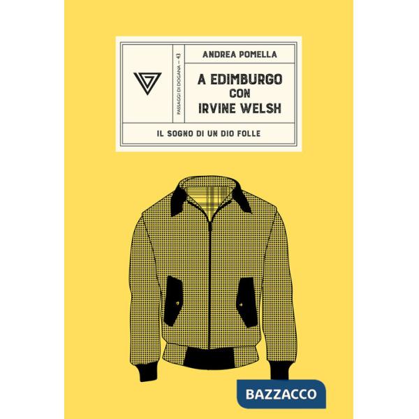 A Edimburgo con Irvine Welsh