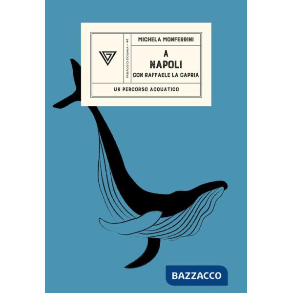 A Napoli con Raffaele La Capria