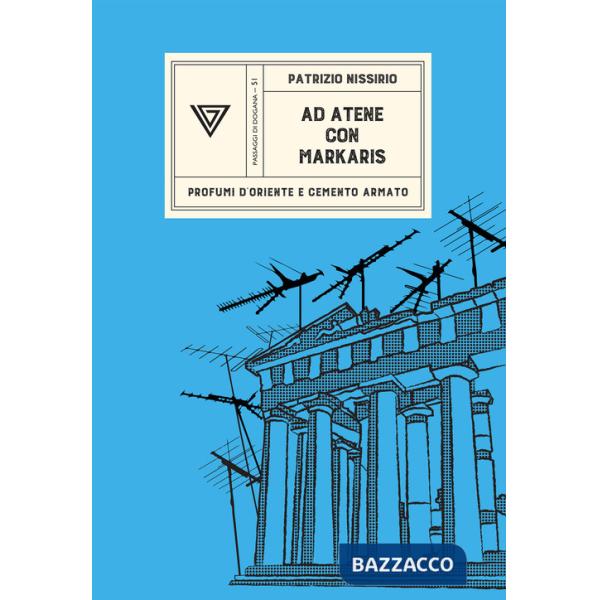 Ad Atene con Petros Markaris. Profumi d'Oriente e cemento armato