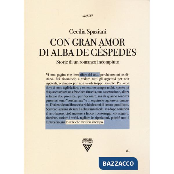 «Con gran amor» di Alba de Céspedes. Storie di un romanzo incompiuto
