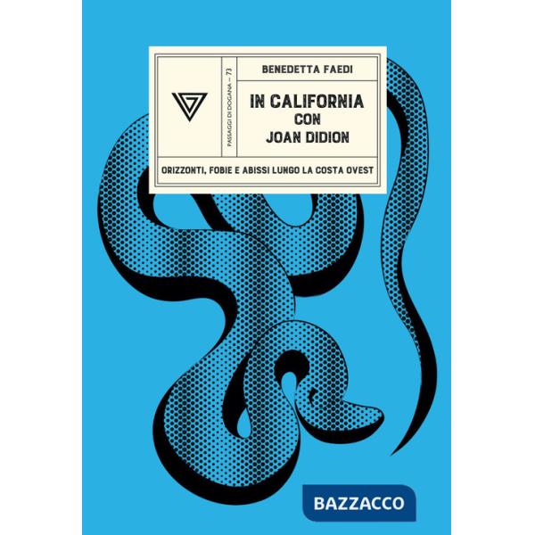 In California con Joan Didion