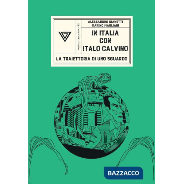In Italia con Italo Calvino