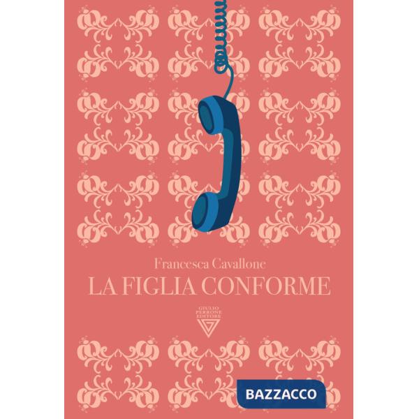 Figlia conforme (La)