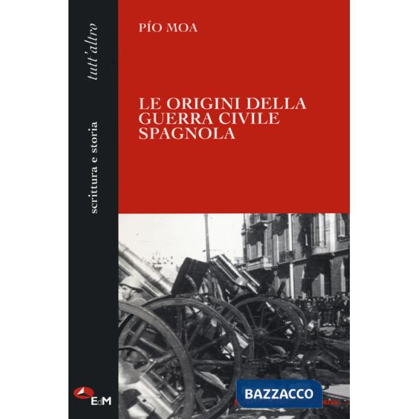 Origini della guerra civile spagnola (Le)