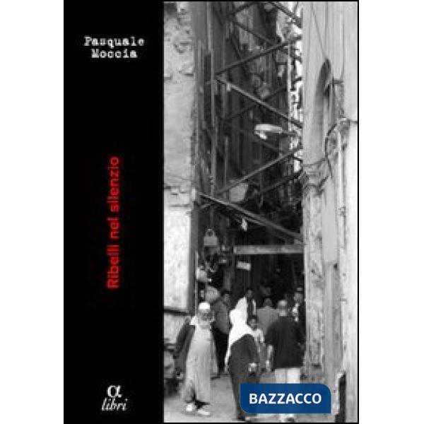 Ribelli nel silenzio