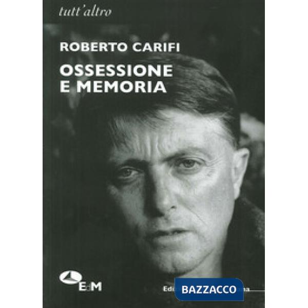 Ossessione e memoria