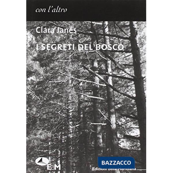 Segreti del bosco (I)