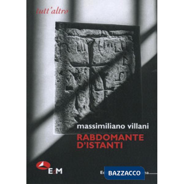 Rabdomante d'istanti