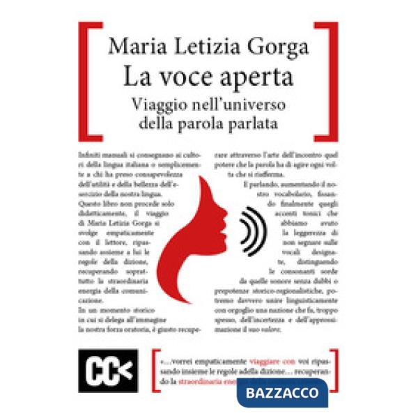 Voce aperta. Viaggio nell'universo della parola parlata (La)