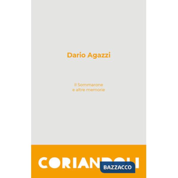 Sommarone e altre memorie (Il)