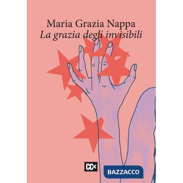 Grazia degli invisibili (La)