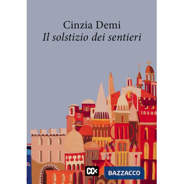 Solstizio dei sentieri (Il)