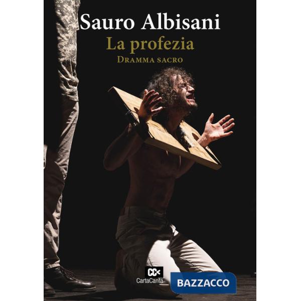 Profezia. Dramma sacro (La)