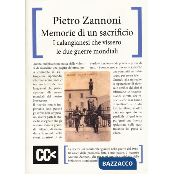 Memorie di un sacrificio. I calangianesi che vissero le due guerre mondiali