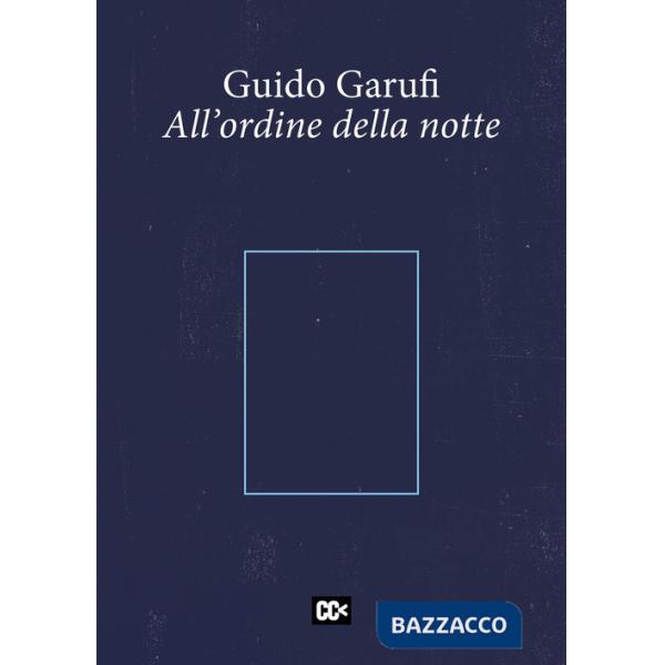All'ordine della notte