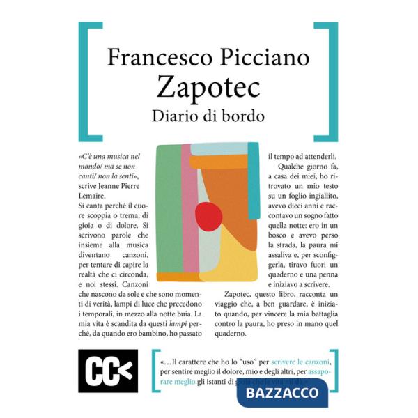 Zapotec. Diario di bordo