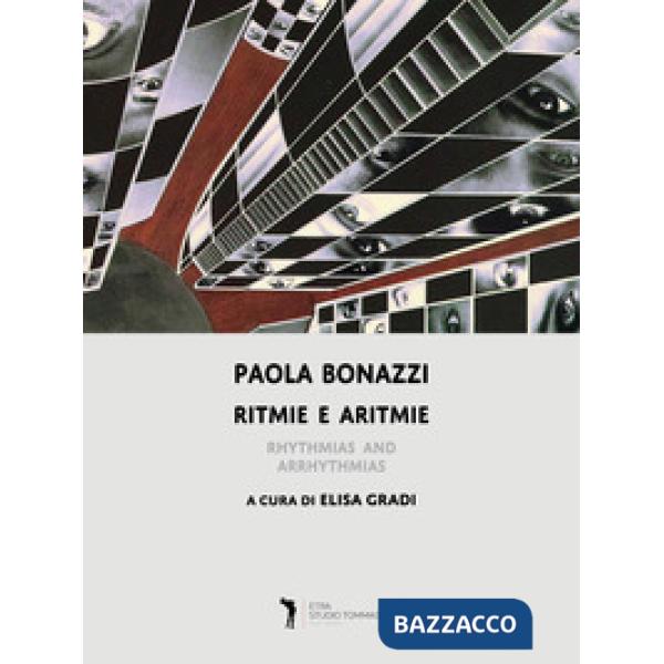 Ritmie e aritmie. Ediz. a colori