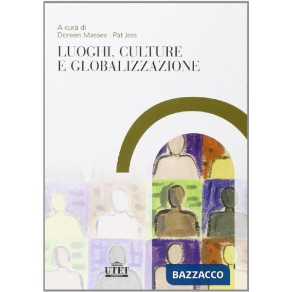 Luoghi, culture e globalizzazione