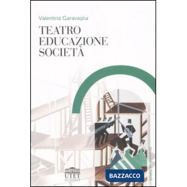 Teatro, educazione, società