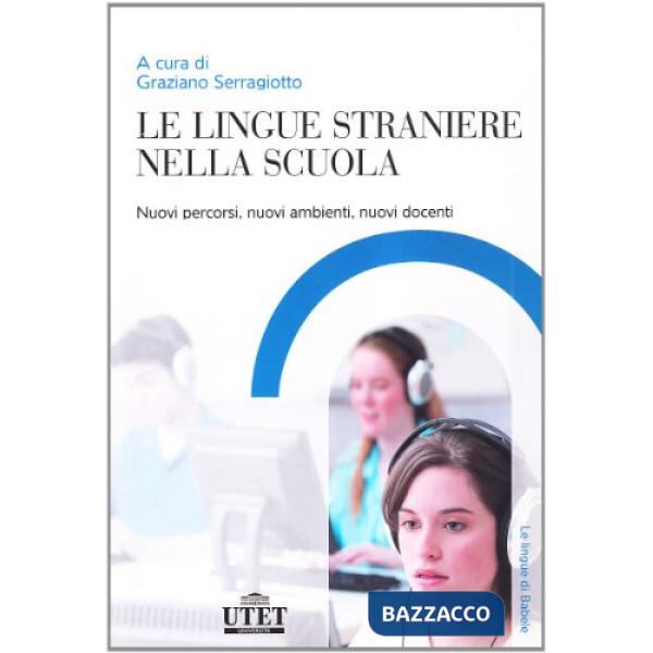 Lingue straniere nella scuola (Le)