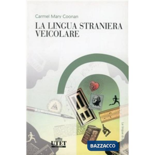 Lingua straniera veicolare (La)