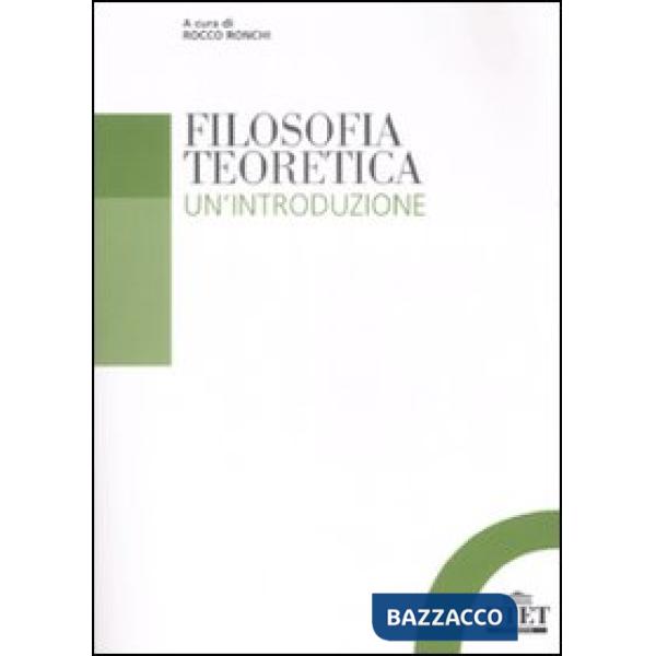 Filosofia teoretica. Un'introduzione