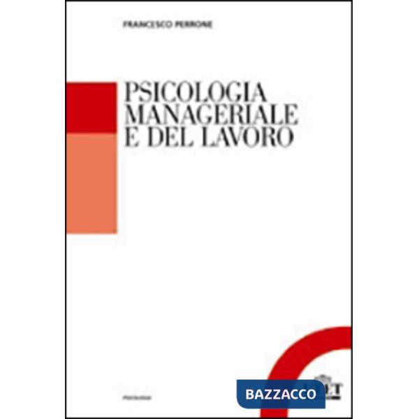 Psicologia manageriale e del lavoro