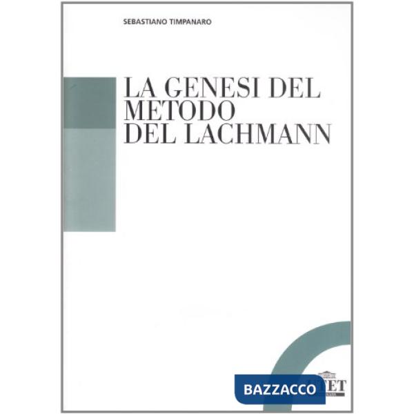 Genesi del metodo di Lachmann (La)