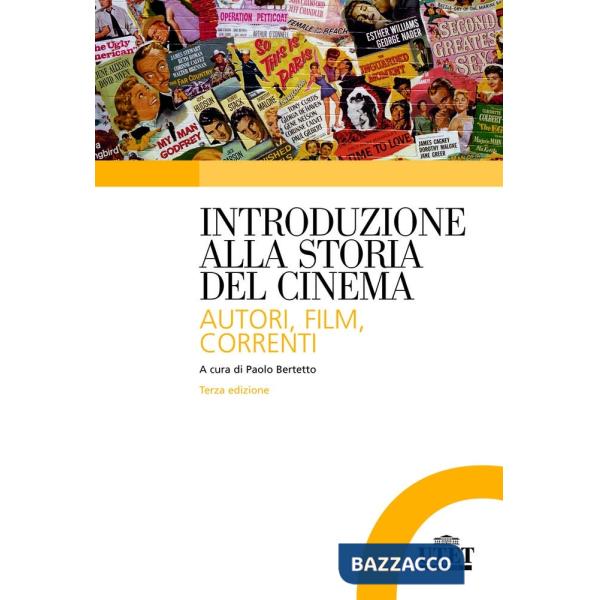INTRODUZIONE ALLA STORIA DEL CINEMA AUTORI, FILM