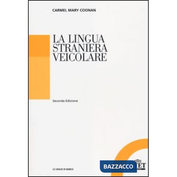 Lingua straniera veicolare (La)