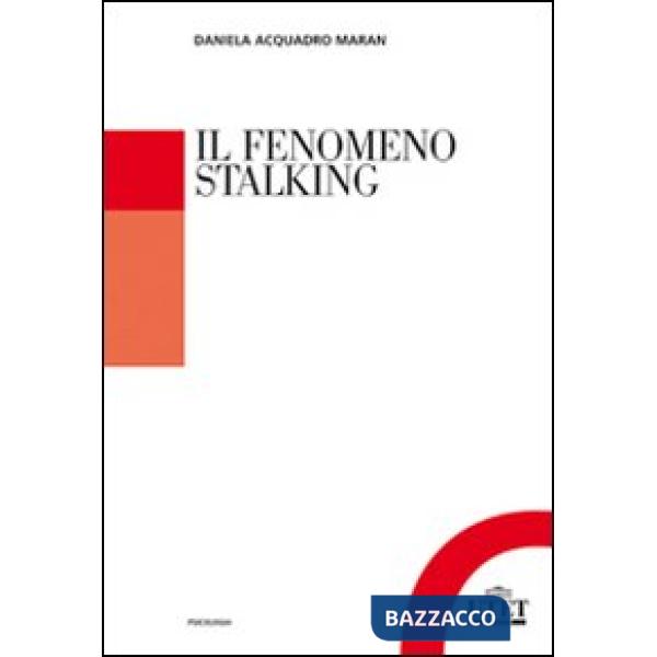 Fenomeno stalking (Il)