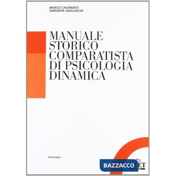 Manuale storico comparatista di psicologia dinamica