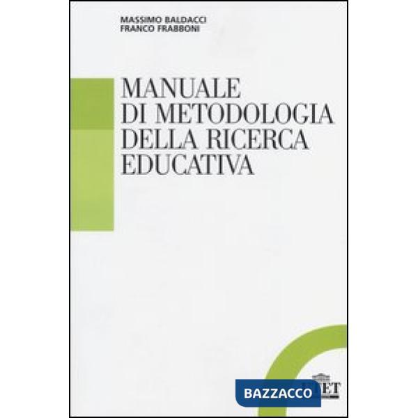 Manuale di metodologia della ricerca educativa