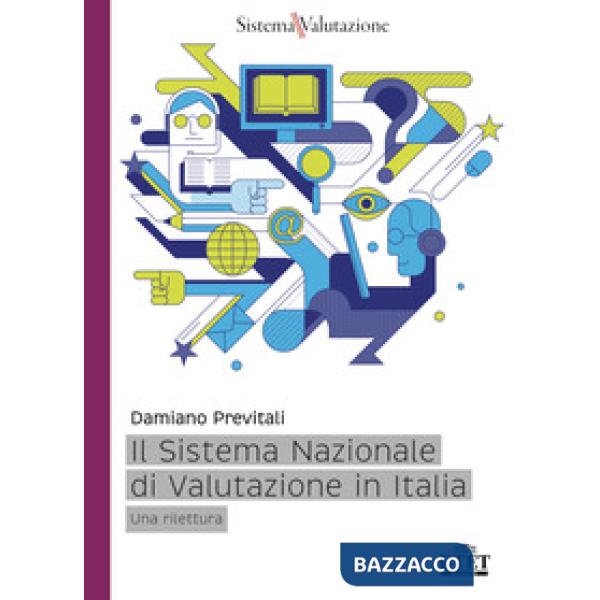 Sistema nazionale di valutazione in Italia. Una rilettura (Il)