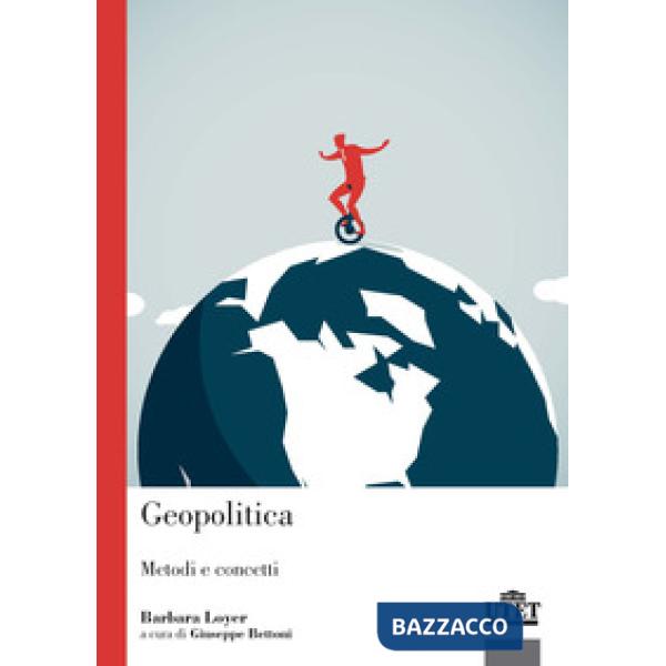 Geopolitica. Metodi e concetti