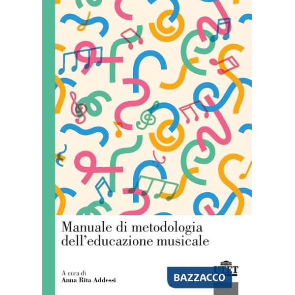 Manuale di metodologia dell'educazione musicale