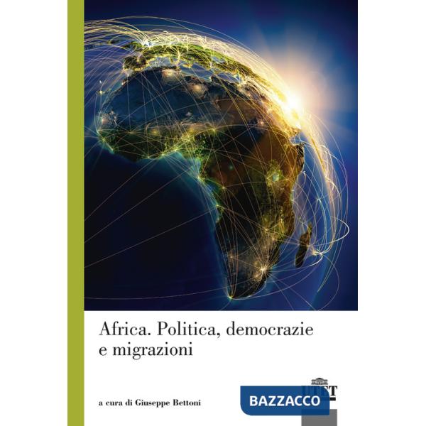 Africa. Politica, democrazie e migrazioni