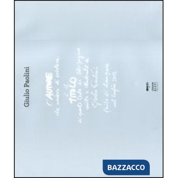 Autore che credeva di esistere. Ediz. italiana e inglese (L')